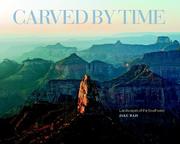 Cover of: Carved by Time: Landscapes of the Southwest