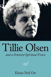 Cover of: Tillie Olsen and a Feminist Spiritual Vision