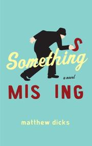 Cover of: Something Missing by Matthew Dicks
