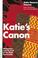 Cover of: Katie's canon