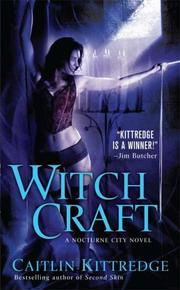 Cover of: Witch Craft (Nocturne City, Book 4)