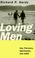 Cover of: Loving men
