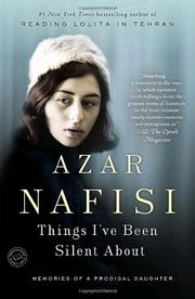 Cover of: Things I've Been Silent About by Azar Nafisi