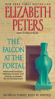 Cover of: The Falcon at the Portal: An Amelia Peabody Novel of Suspense