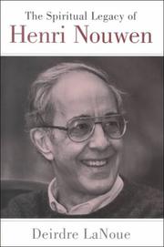 Cover of: The Spiritual Legacy of Henri Nouwen
