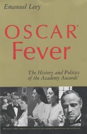 Cover of: Oscar fever: the history and politics of the Academy Awards