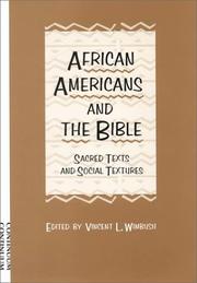 African Americans and the Bible : sacred texts and social textures