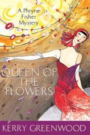 Cover of: Queen of the Flowers : a Phryne Fisher mystery