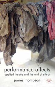 Performance affects : applied theatre and the end of effect