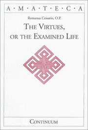 The virtues, or, The examined life