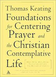 Cover of: Foundations for Centering Prayer and the Christian Contemplative Life