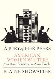 Cover of: A Jury of Her Peers: American Women Writers from Anne Bradstreet to Annie Proulx