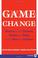 Cover of: Game Change LP