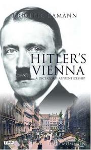 Cover of: Hitler's Vienna: A Portrait of the Tyrant as a Young Man
