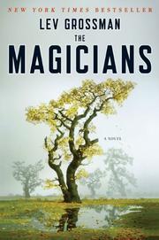 Cover of: The Magicians by Lev Grossman