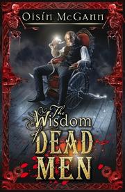 Cover of: Wisdom of Dead Men