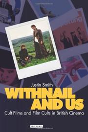 Withnail and us : cult films and film cults in British cinema