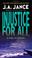 Cover of: Injustice for All (J. P. Beaumont Mysteries)