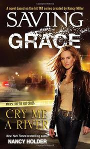 Cover of: Saving Grace: Cry Me a River