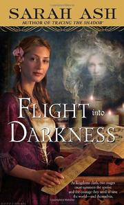 Cover of: Flight into Darkness (Alchymist's Legacy)