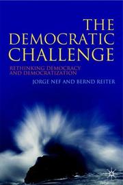 The democratic challenge : rethinking democracy and democratization