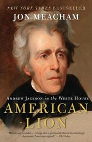 Cover of: American Lion: Andrew Jackson in the White House (New York Times Notable Books)
