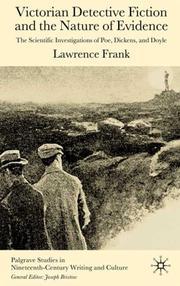 Victorian Detective Fiction and the Nature of Evidence by Lawrence Frank