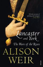 Cover of: Lancaster and York: The Wars of the Roses