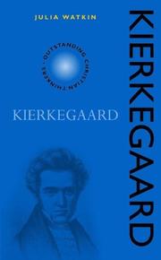 Cover of: Kierkegaard (Outstanding Christian Thinkers)