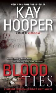 Cover of: Blood ties: A Bishop/Special Crimes Unit Novel