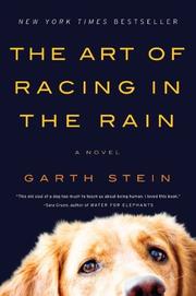 Cover of: The Art of Racing in the Rain by Garth Stein
