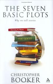 The Seven Basic Plots by Christopher Booker