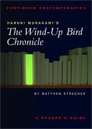 Haruki Murakami's The Wind-up Bird Chronicle by Matthew Strecher