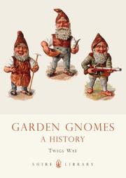 Garden gnomes : a history