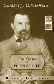 Cover of: Catalyst for Controversy: Paul Carus of Open Court