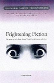 Cover of: Frightening Fiction: Contemporary Classics of Children's Literature (Contemporary Classics in Children's Literature)