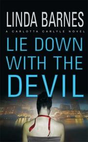 Cover of: Lie Down with the Devil (Carlotta Carlyle Mysteries)