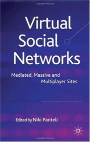 Virtual social networks : mediated, massive and multiplayer sites