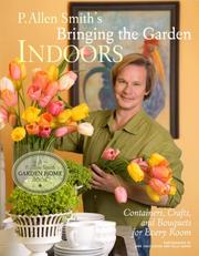Cover of: P. Allen Smith's bringing the garden inside