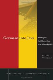 Germans into Jews : remaking the Jewish social body in the Weimar Republic