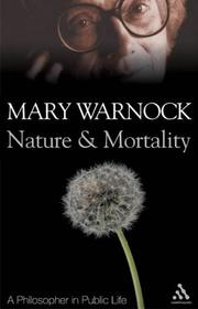 Cover of: Nature and Mortality: Recollections of a Philosopher in Public Life