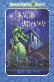 Cover of: The dragon in the driveway