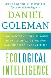 Cover of: Ecological intelligence by Daniel Goleman