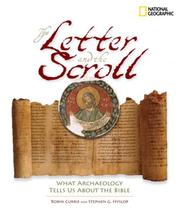 Cover of: The letter and the scroll: what archaeology tells us about the Bible