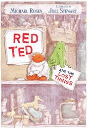 Cover of: Red Ted and the lost things