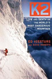 Cover of: K2: life and death on the world's most dangerous mountain