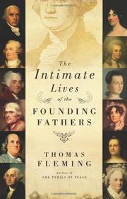 Cover of: The intimate lives of the founding fathers