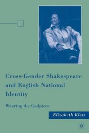 Cover of: Cross-gender Shakespeare and English national identity: wearing the codpiece