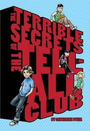 Cover of: The terrible secrets of the Tell-All Club