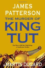 The murder of King Tut by James Patterson, Martin Dugard